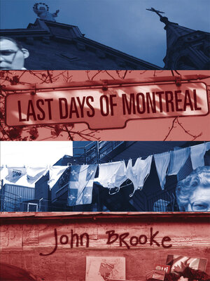 cover image of Last Days of Montreal